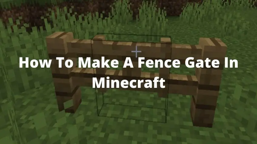 how to make a fence gate in minecraft